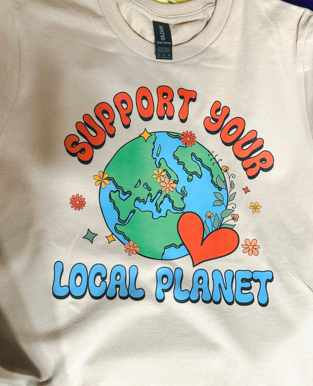 “Support Your Local Planet” Adult Tee